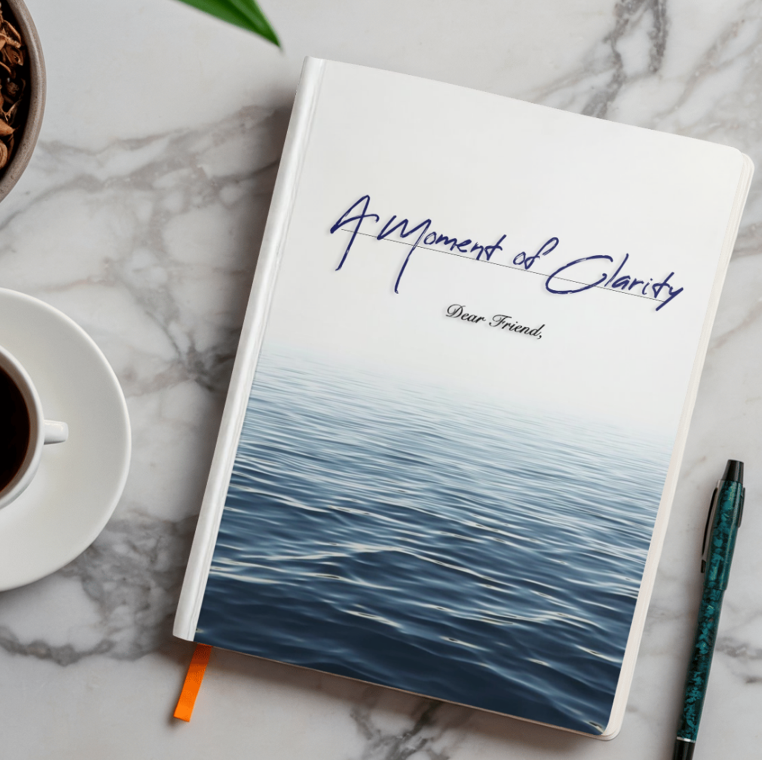 A Moment of Clarity — Dear Friend,